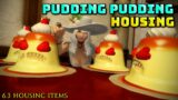 FFXIV: Pudding Pudding – Housing Item – 6.3 Pudding Pudding Pudding Pudding Pudding Pudding Pudding