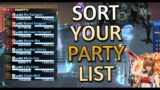 FFXIV – START SORTING YOUR PARTY LIST!