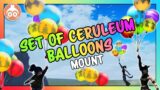 FFXIV | Set Of Ceruleum Balloons Mount (Day/Night)
