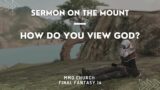 How do you view God? /  MMO Church / Final Fantasy XIV