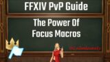 Winning with Focus Macros : FFXIV PvP Mentor Series