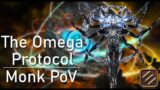 【FFXIV】The Omega Protocol (Ultimate) [Monk PoV]