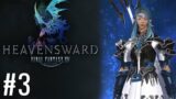 (3) Mongrels and Dragons! | Heavensward MSQ! | Final Fantasy XIV First Playthrough