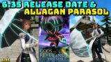 FFXIV: 6.35 Release Date! & Allagan Parasol Preview
