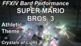 FFXIV Bard Performance – Athletic Theme (Super Mario Bros. 3) [Quartet]