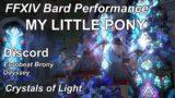 FFXIV Bard Performance – Discord (My Little Pony – Eurobeat Brony ft. Odyssey) [Trio]