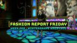 FFXIV: Fashion Report Friday – Week 268 : Winterdrape Walkybug