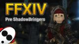 🔴 FFXIV Live |  Almost at ShadowBringers!