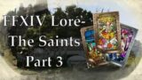 FFXIV Lore- The Saints of the Twelve Gods, Part 3