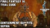 Final Fantasy 14 – Heavensward – Containment Bay P1T6 – Trial Guide
