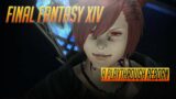 Final Fantasy XIV – Tea time with Tonicx_play and Runewyrd