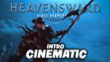 Heavensward Cinematic | My FFXIV Journey So Far
