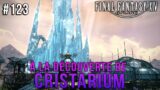 LA VILLE DU SCHTROUMPH | FINAL FANTASY 14 : Shadowbringers Let's Play FR #123