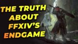 The TRUTH About FFXIV's End Game