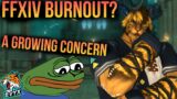 BURNOUT! A Huge FFXIV Problem (And how to deal with it!) [FFXIV 6.35]