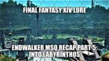 Endwalker MSQ Recap Part 5: Into Labyrinthos (FFXIV Lore)
