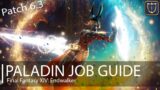 FFXIV: Endwalker Paladin Guide [Patch 6.3]