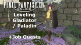 [ FFXIV ] Leveling up Gladiator/Paladin and completing Class/Job Quests! Let's go!! [ ENVTuber ]