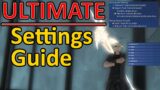 FFXIV: The Ultimate Settings Guide! (HUD, Keybinds, Configurations)
