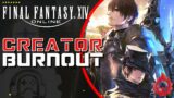 FFXIV: Why FF14 Content Creators Continue to Burnout | Work To Game