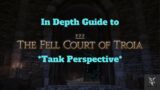 Final Fantasy 14 The Fell Court of Troia In Depth Dungeon Walkthrough