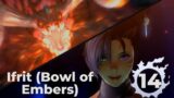 Final Fantasy XIV – #14 – Ifrit (Bowl of Embers)