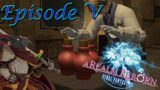 Final Fantasy XIV – Episode 5 [The Tradescrafts of Thanalan Part 2]
