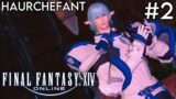 Let's Play Final Fantasy XIV as Haurchefant! #2: Dungeon Tank Fun & Meeting the Scions! 💫