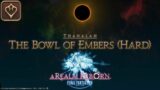 [PC] Final Fantasy XIV – The Bowl of Embers (Hard)