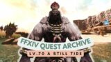 Shadowbringers: Lv.70 A Still Tide // FFXIV Quest Archive