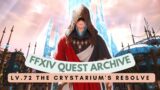 Shadowbringers: Lv.72 The Crystarium's Resolve // FFXIV Quest Archive