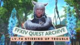 Shadowbringers: Lv.74 Stirring Up Trouble // FFXIV Quest Archive