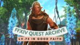 Shadowbringers: Lv.75 In Good Faith // FFXIV Quest Archive