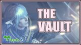 THE VAULT… | Playing FFXIV for the first time! | Episode 31
