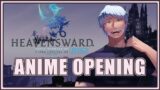 FFXIV Heavensward | Anime Opening