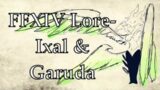 FFXIV Lore-  Understanding the Ixal and Garuda