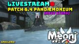 FFXIV: Patch 6.4 Raid – Pandæmonium Finale Stream (SPOILERS)