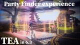 FFXIV | TEA | The Party Finder Experience in 6.3