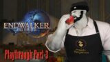 Final Fantasy XIV | Endwalker | Playthrough Part 3