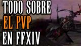 Lo que DEBES SABER del PVP FFXIV | GUIA FINAL FANTASY XIV