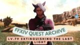 Shadowbringers: Lv.79 Extinguishing the Last Light // FFXIV Quest Archive