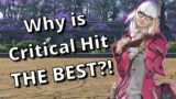 Why Critical Hit is THE BEST stat in FFXIV!