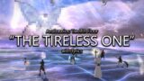 "The Tireless One" (P12 Theme) with Lyrics | Final Fantasy XIV