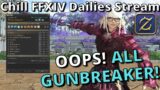 FFXIV Gunbreaker ONLY Hangout Stream featuring Duty Roulette!