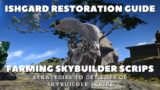 FFXIV – Ishgard Restoration Guide: Farming Skybuilder Scrips