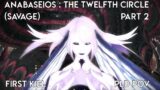 FFXIV OST Pandæmonium : Anabaseios 4 Savage (P12S) Part 2 First Kill | PLD PoV [Alice in Abyssos]