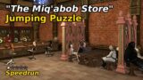 FFXIV – "The Miq'abob Store" Jumping Puzzle Speedrun