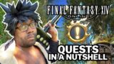 Final Fantasy XIV Online Quests in a Nutshell