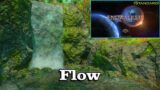 🎼 Flow 🎼 – Final Fantasy XIV