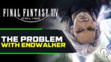 The Problem with Final Fantasy XIV Endwalker | A Devs Perspective
